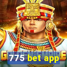 775 bet app